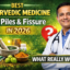 Ayurvedic Medicine for Piles & Fissure
